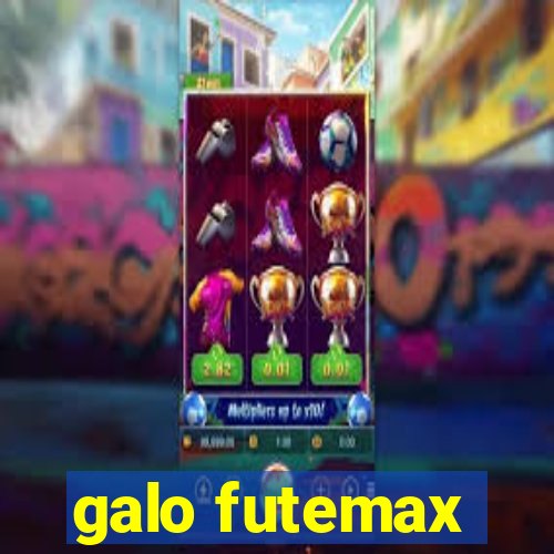 galo futemax